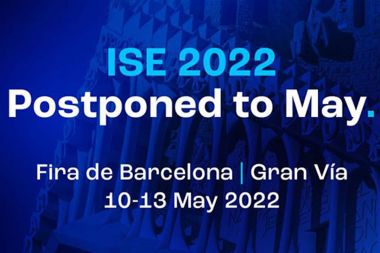 ISE postponed for three months to 10-13 May